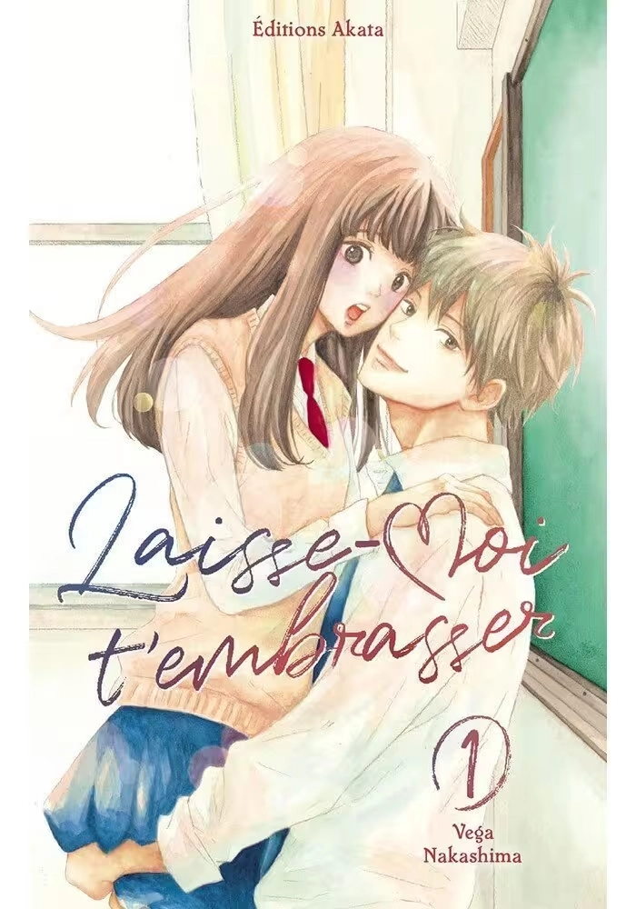 LAISSE MOI T'EMBRASSER VOLUME 1