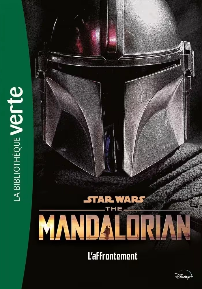STAR WARS THE MANDALORIAN VOLUME 3 L'AFFRONTEMENT