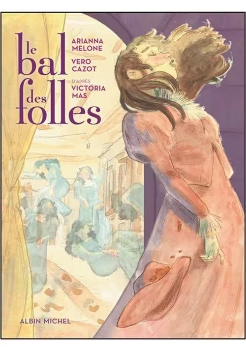 LE BAL DES FOLLES