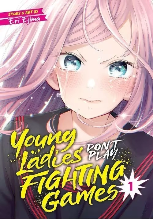 YOUNG LADIES DONT PLAY FIGHTING GAMES GN VOL 01