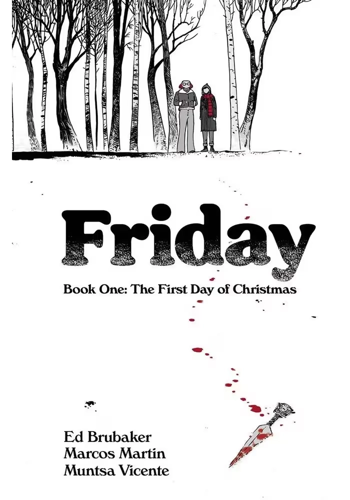 FRIDAY TP BOOK 01 FIRST DAY OF CHRISTMAS (MR)