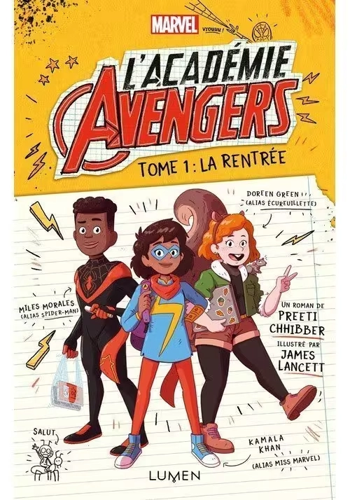 L’ACADÉMIE AVENGERS TOME 1 LA RENTRÉE