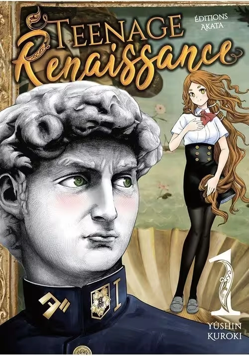 TEENAGE RENAISSANCE TOME 1
