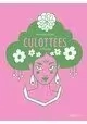 CULOTTEES INTEGRALE NOUVELLE EDITION