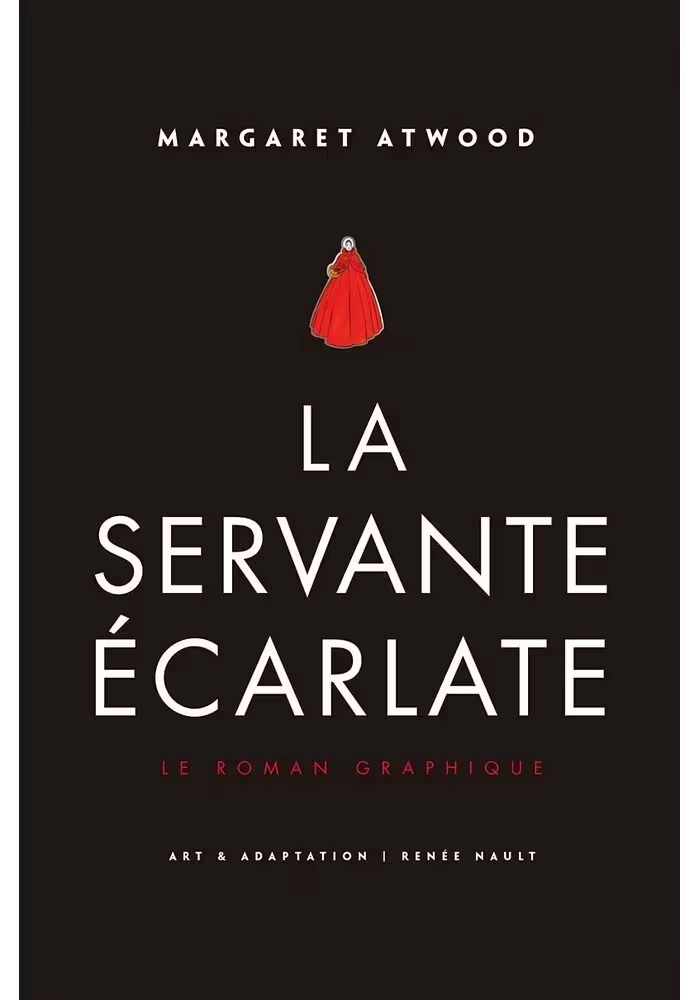 LA SERVANTE ECARLATE ROMAN GRAPHIQUE