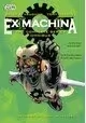 EX MACHINA THE COMPLETE SERIES OMNIBUS HC
