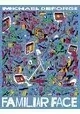 FAMILIAR FACE HC