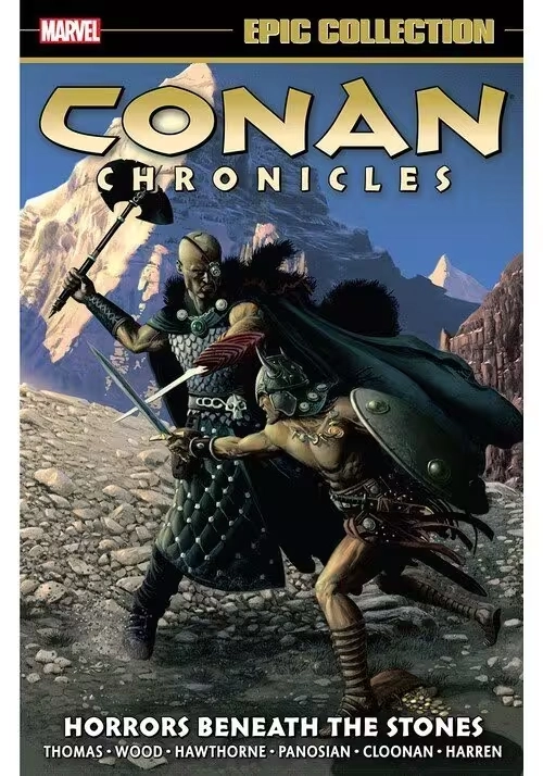 CONAN CHRONICLES EPIC COLLECTION TP HORRORS BENEATH STONES