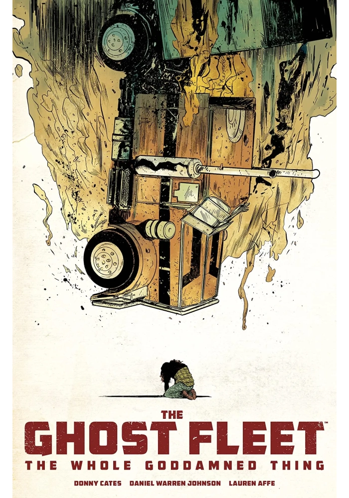 GHOST FLEET WHOLE GODDAMNED THING TP