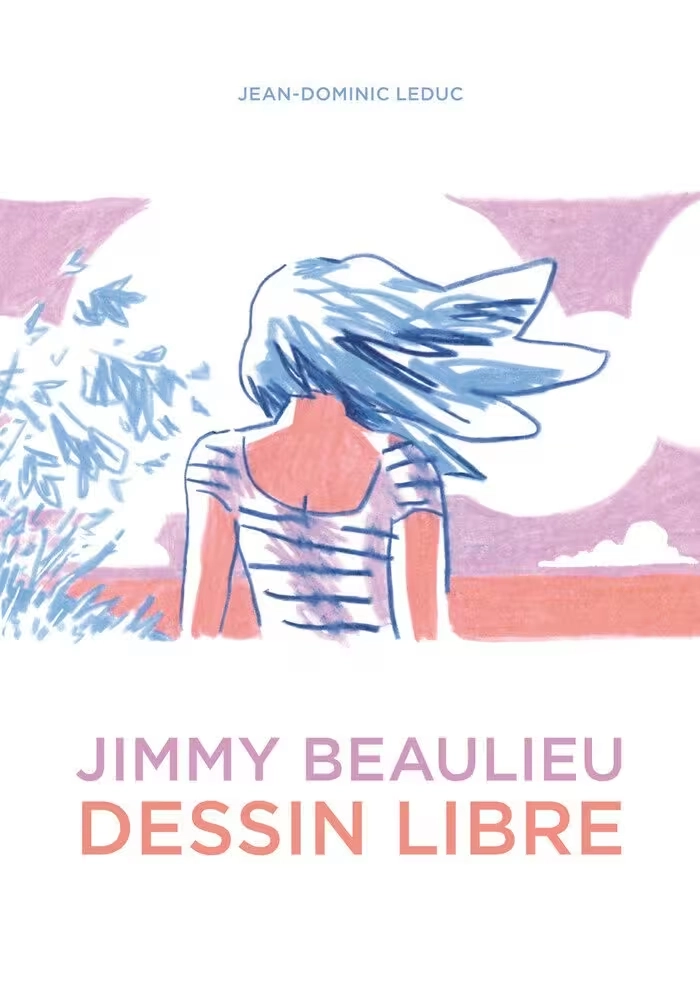 JIMMY BEAULIEU DESSIN LIBRE