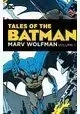 TALES OF THE BATMAN KNIGHT MARV WOLFMAN HC VOL 01