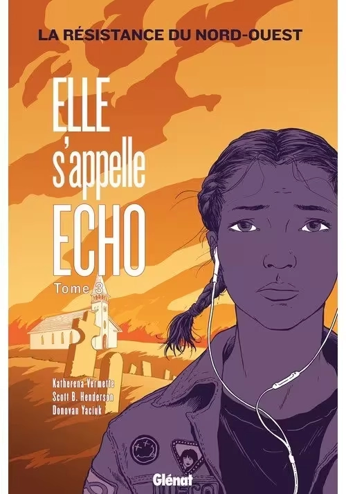 ELLE S'APPELLE ECHO TOME 3