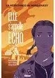 ELLE S'APPELLE ECHO TOME 3