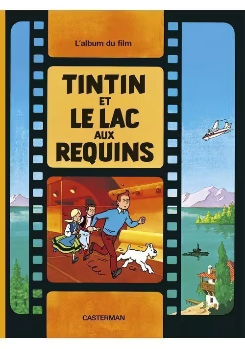 TINTIN ET LE LAC AUX REQUINS