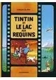 TINTIN ET LE LAC AUX REQUINS