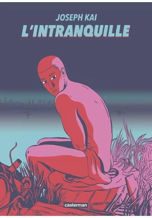 L'INTRANQUILLE