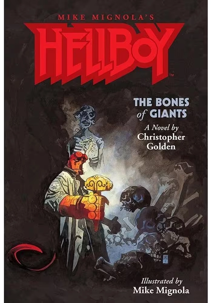 HELLBOY THE BONES OF GIANTS ILLUSTRATED NOVEL