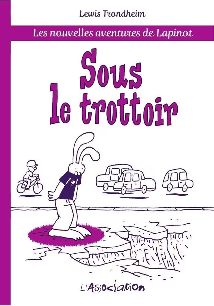 SOUS LE TROTTOIR