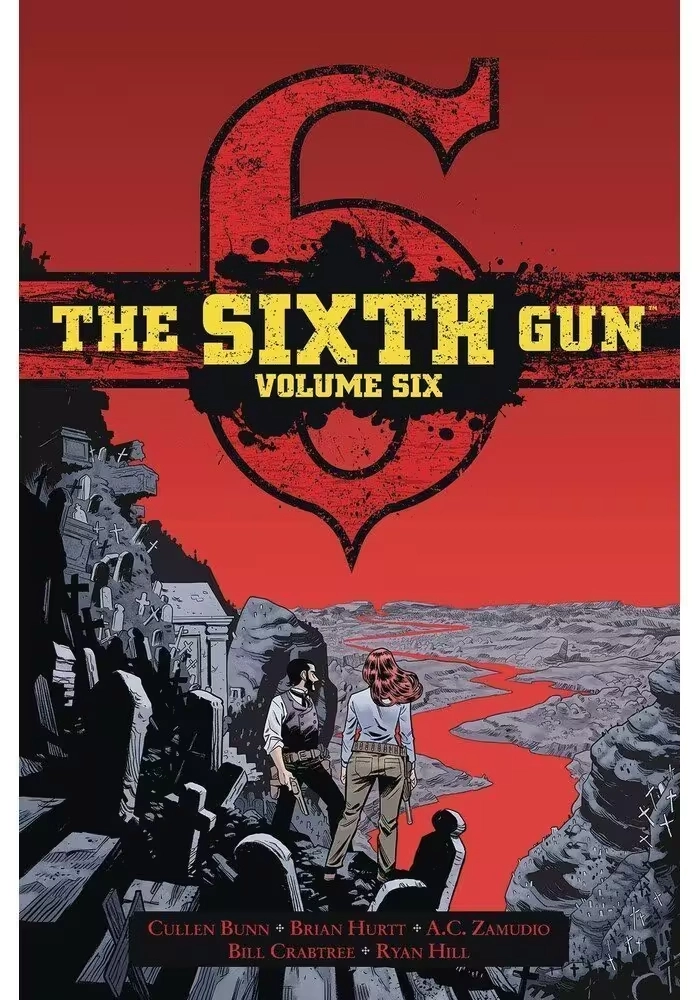 SIXTH GUN GUNSLINGER ED HC VOL 06