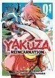 YAKUZA REINCARNATION GN VOL 01