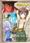 MANGA CLASSICS ADVENTURES OF TOM SAWYER SC