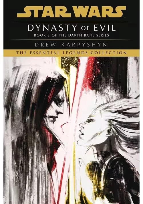 STAR WARS DARTH BANE DYNASTY OF EVIL PROSE NOVEL SC