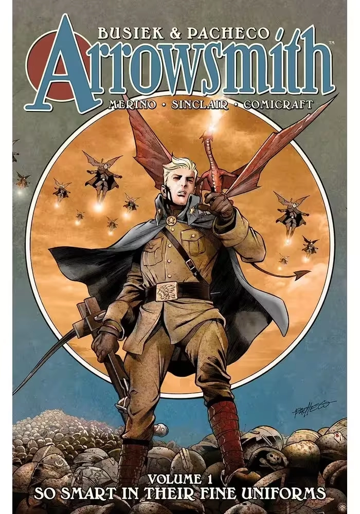 ARROWSMITH HC BOOK 01 SO SMART IN THEIR FINE UNIFORMS (MR)