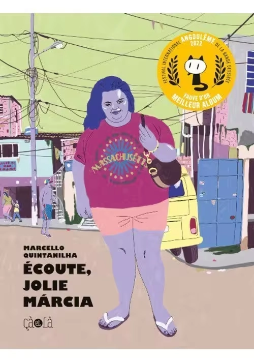 ÉCOUTE, JOLIE MÁRCIA