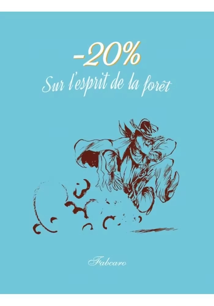 -20% SUR L'ESPRIT DE LA FORÊT