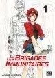 LES BRIGADES IMMUNITAIRES TOME 1