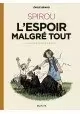SPIROU : L'ESPOIR MALGRÉ TOUT TOME 4