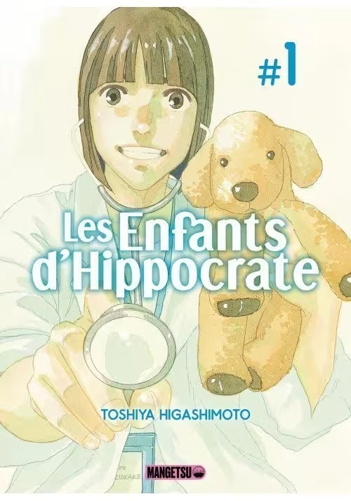 LES ENFANTS D'HIPPOCRATE TOME 1