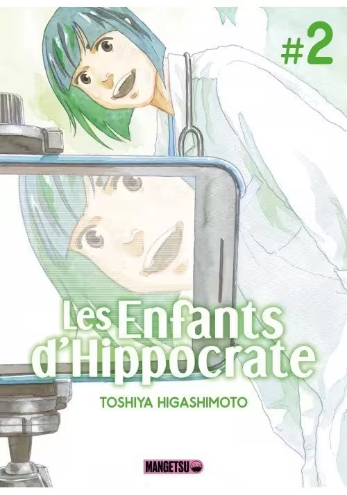 LES ENFANTS D'HIPPOCRATE TOME 2