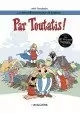 LES NOUVELLES AVENTURES DE LAPINOT TOME 6 : PAR TOUTATIS !