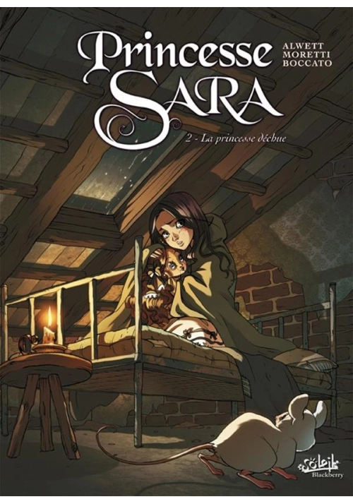 PRINCESSE SARA - TOME 2 : LA PRINCESSE DÉCHUE