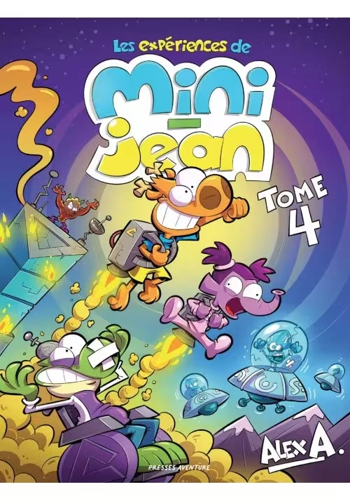 LES EXPÉRIENCES DE MINI-JEAN TOME 4