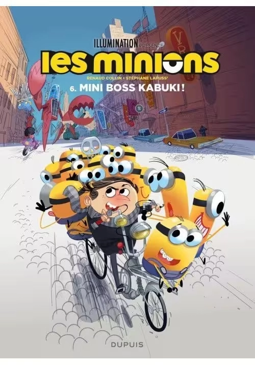 LES MINIONS - TOME 6 : MINI BOSS KABUKI !