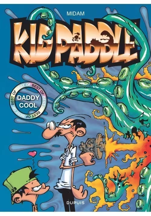 KID PADDLE - BEST OF DADDY COOL