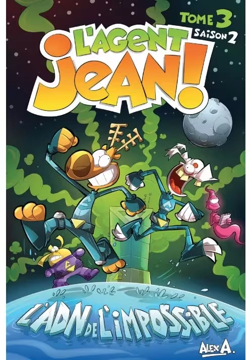 L'AGENT JEAN! - SAISON 2, TOME 3 : L'ADN DE L'IMPOSSIBLE