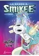 LA BANDE À SMIKEE - TOME 7 : LE LABYRINTHE DE LA LICORNE