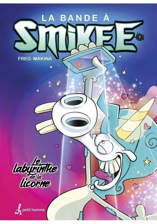 LA BANDE À SMIKEE - TOME 7 : LE LABYRINTHE DE LA LICORNE