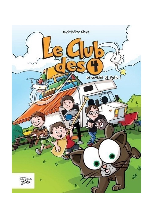 LE CLUB DES 4. LE COMPLOT DE MARJO!