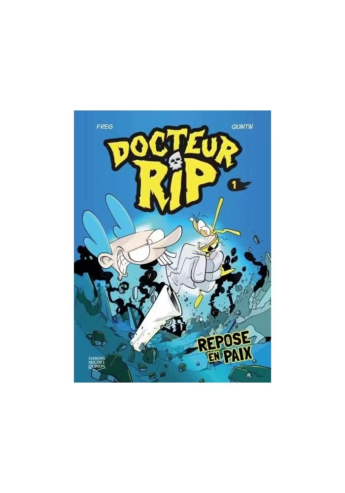 DOCTEUR RIP - TOME 1 : REPOSE EN PAIX