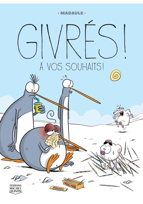 GIVRÉS! - TOME 1 : À VOS SOUHAITS !