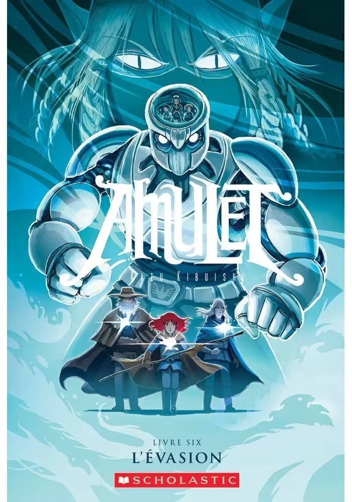 AMULET - TOME 6 : L'ÉVASION