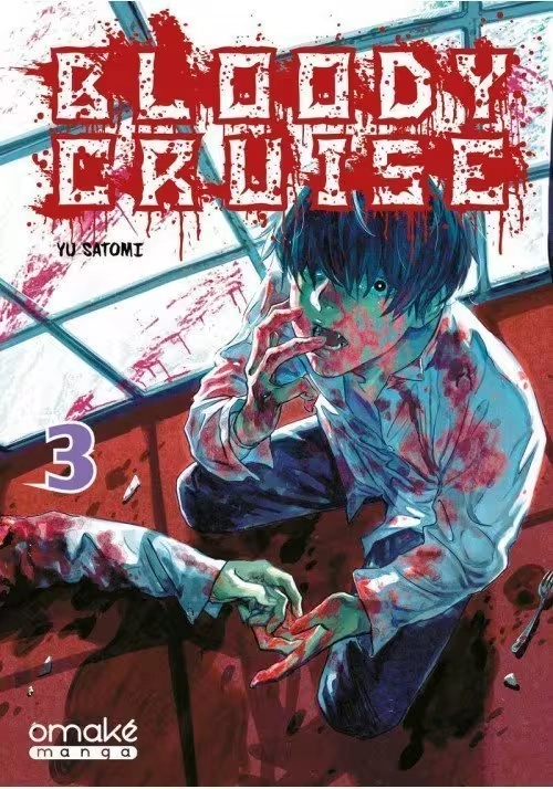 BLOODY CRUISE TOME 3
