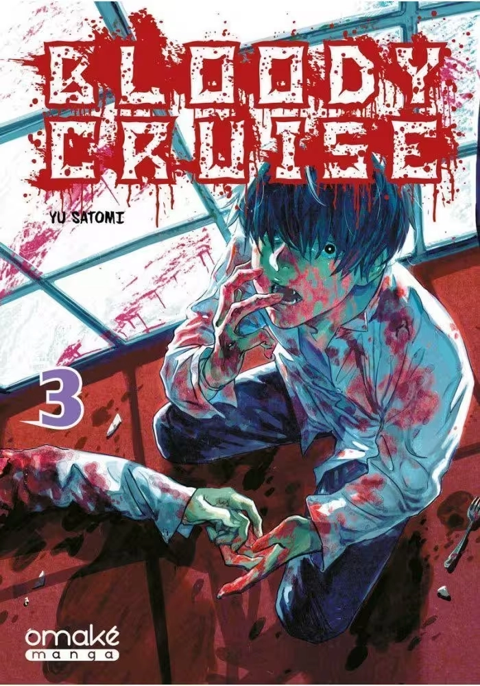 BLOODY CRUISE TOME 3