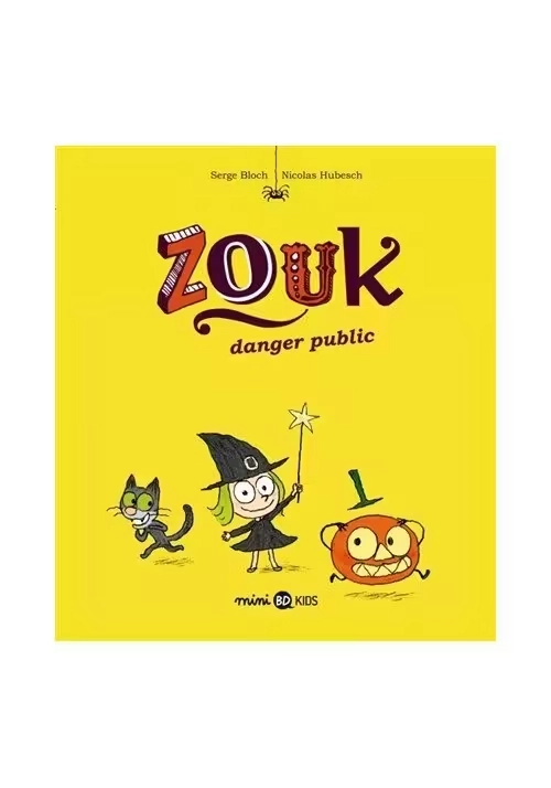 ZOUK - TOME 2 : DANGER PUBLIC