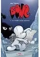 BONE - TOME 1 : LA FORÊT SANS RETOUR