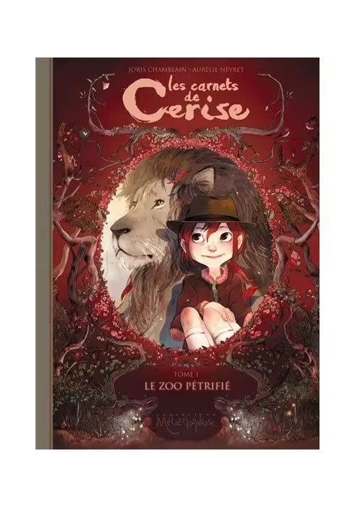LES CARNETS DE CERISE - TOME 1 : LE ZOO PÉTRIFIÉ